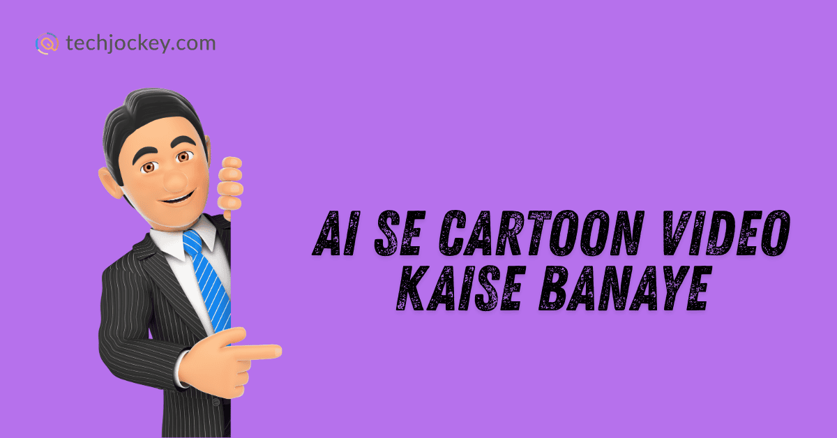 AI से Video कैसे बनाए | AI se Cartoon Video Kaise Banaye-feature image