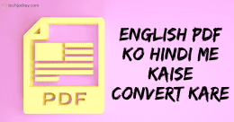English PDF Ko Hindi me Kaise Convert Kare