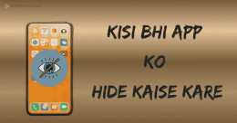 Kisi Bhi App ko Hide Kaise Kare