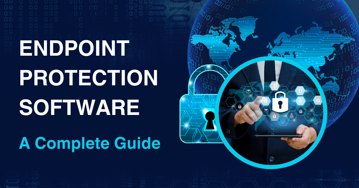 Endpoint Protection Software