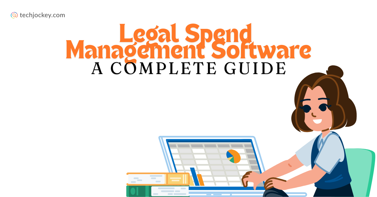 Legal Spend Management Software: A Complete Guide-feature image