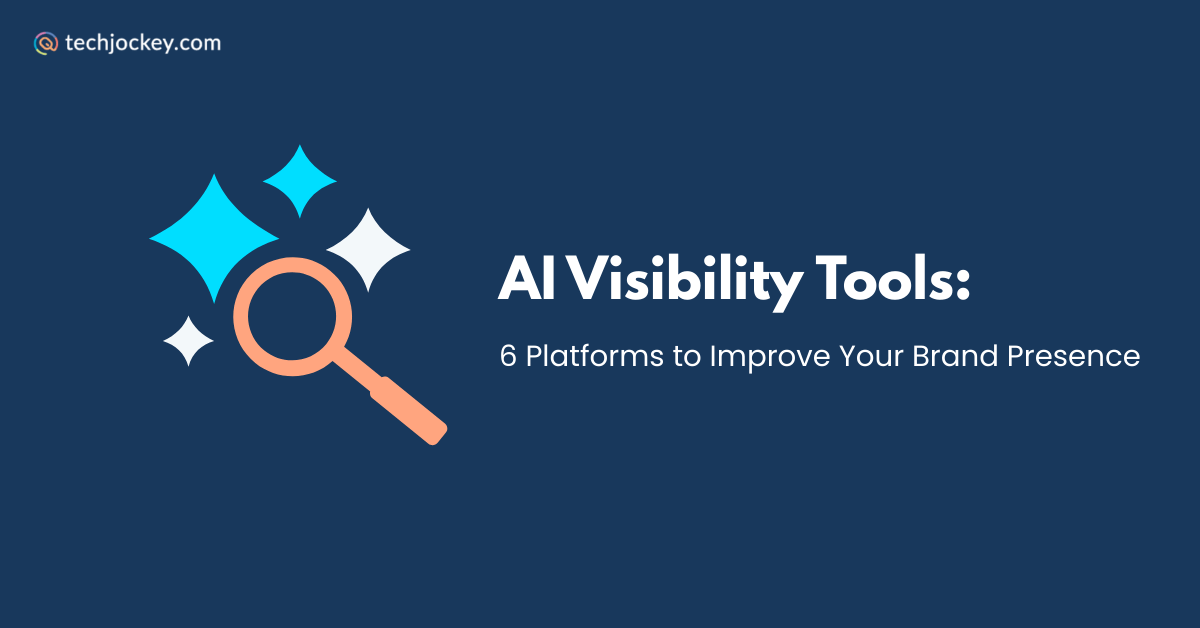 6 Best AI Visibility Tools to Track Your Brand in AI Search-feature image