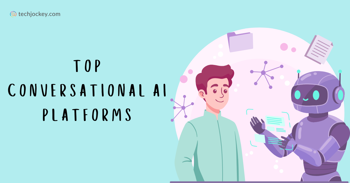 Top 7 Conversational AI Tools in 2026: Features, Pricing & Business Comparison
