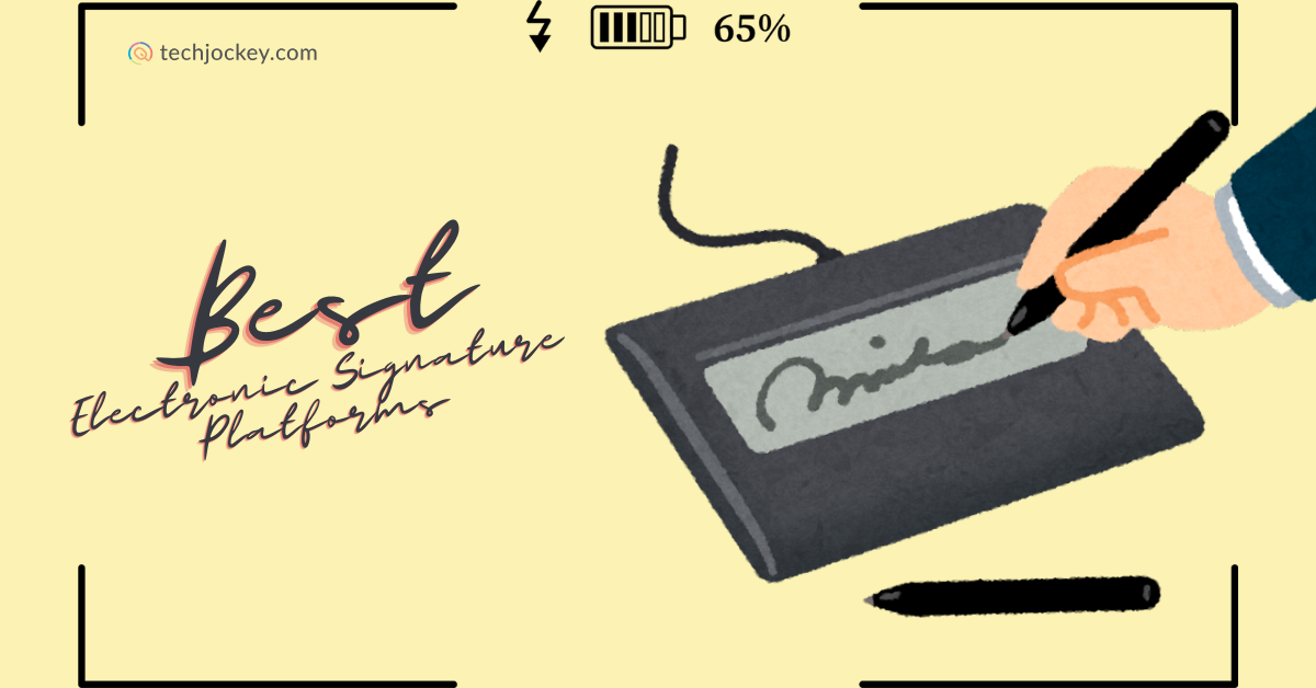 Top 7 Electronic Signature Platforms to Simplify Digital Document Signing-feature image